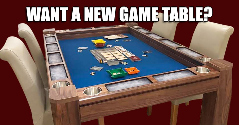 Want a New Game Table?