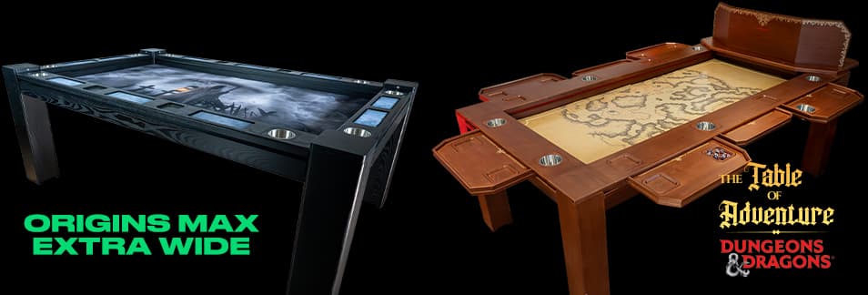 How to Upgrade Your D&D Experience: Table of Adventure vs. Origins Max Extra Wide
